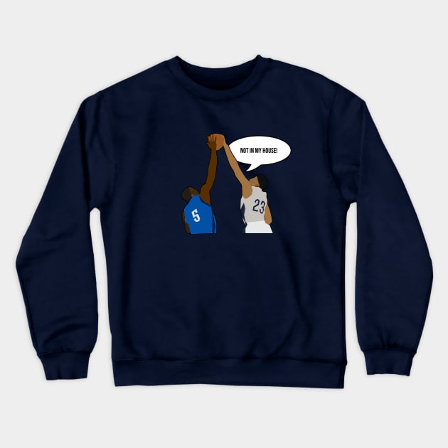 Anthony Davis - Not in My House Crewneck Sweatshirt by xavierjfong